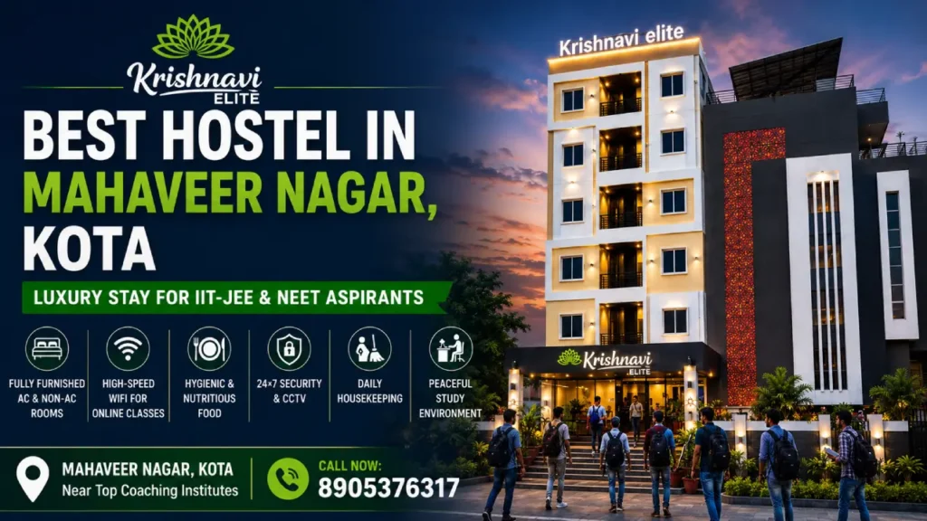 Best Hostel in Mahaveer Nagar, Kota